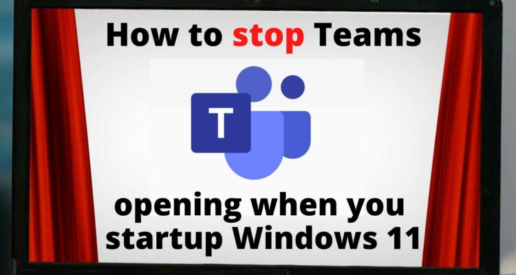 Stop-Teams-From-Opening-On-Startup