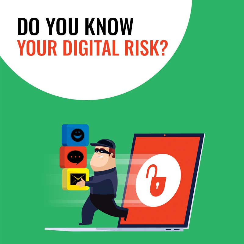 Security – Do You Know Your Digital Risk?